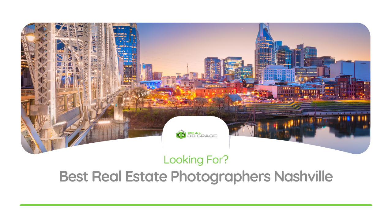 Best Real Estate Photographer Nashville TN